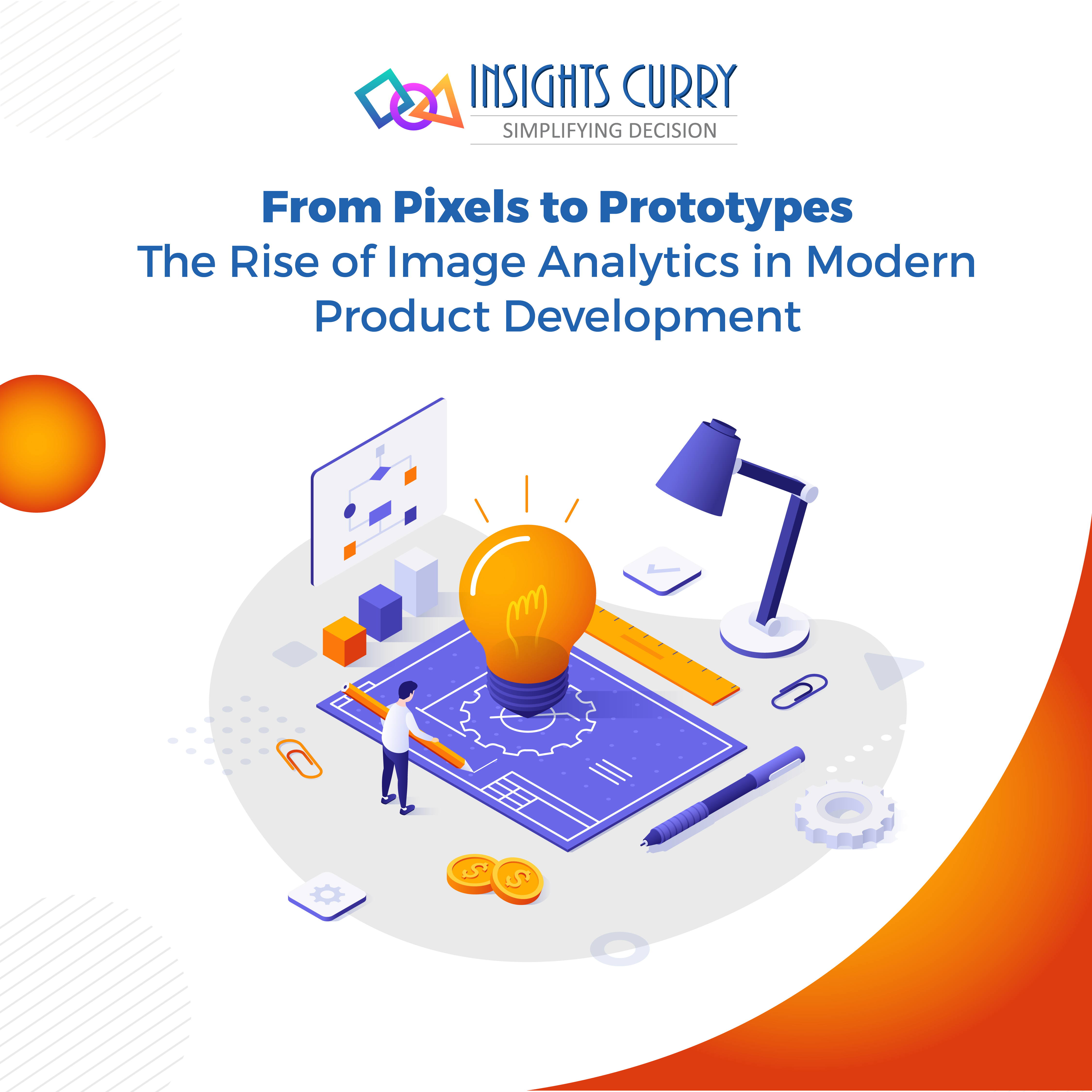 From Pixels to Prototypes: The Rise of Image Analytics in Modern Product Development